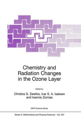 Zerefos / Ziomas / Isaksen | Chemistry and Radiation Changes in the Ozone Layer | Buch | 978-0-7923-6514-3 | sack.de