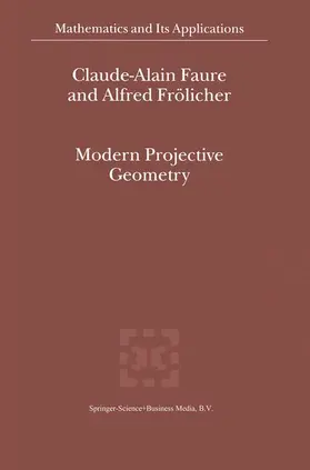 Frölicher / Faure |  Modern Projective Geometry | Buch |  Sack Fachmedien