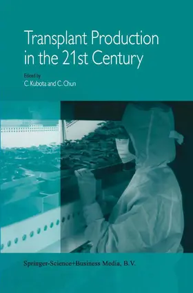 Kubota |  Transplant Production in the 21st Century | Buch |  Sack Fachmedien