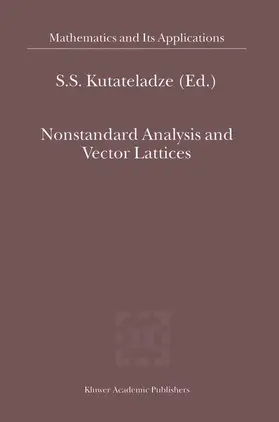 Kutateladze |  Nonstandard Analysis and Vector Lattices | Buch |  Sack Fachmedien