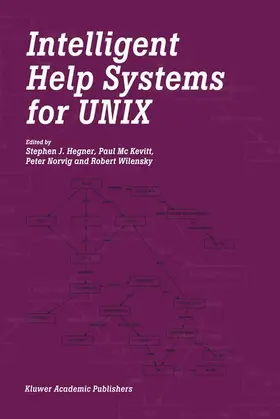 Hegner / Mc Kevitt / Norvig |  Intelligent Help Systems for UNIX | Buch |  Sack Fachmedien