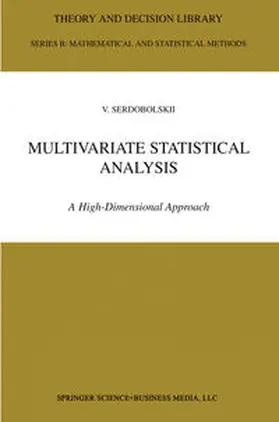 Serdobolskii | Multivariate Statistical Analysis | Buch | 978-0-7923-6643-0 | sack.de