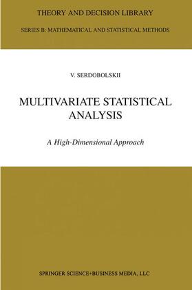 Serdobolskii | Multivariate Statistical Analysis | Buch | 978-0-7923-6643-0 | sack.de