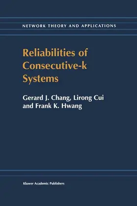 In-Hang / Hwang |  Reliabilities of Consecutive-K Systems | Buch |  Sack Fachmedien
