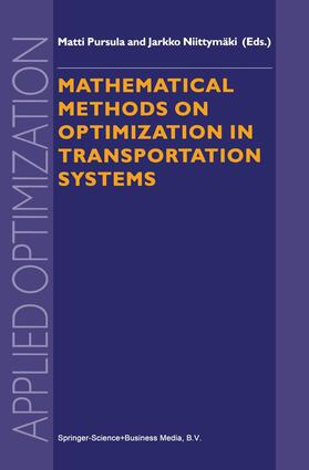 Niittymäki / Pursula | Mathematical Methods on Optimization in Transportation Systems | Buch | 978-0-7923-6774-1 | sack.de