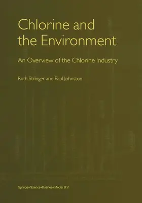 Johnston / Stringer |  Chlorine and the Environment | Buch |  Sack Fachmedien