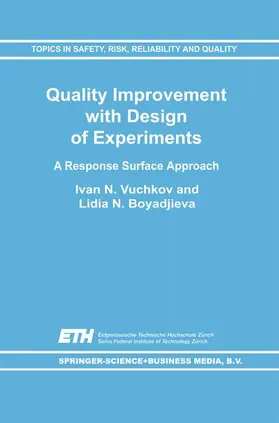 Boyadjieva / Vuchkov |  Quality Improvement with Design of Experiments | Buch |  Sack Fachmedien