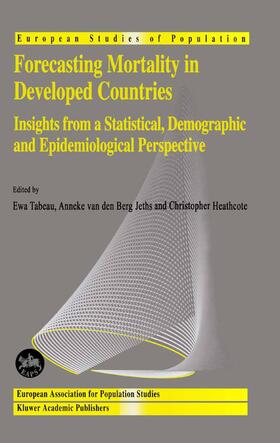Tabeau / Heathcote / van den Berg Jeths |  Forecasting Mortality in Developed Countries | Buch |  Sack Fachmedien