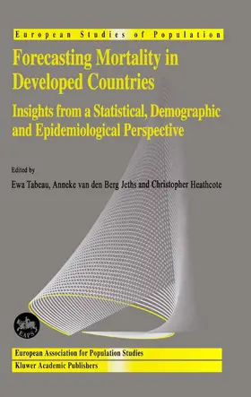 Tabeau / Heathcote / van den Berg Jeths |  Forecasting Mortality in Developed Countries | Buch |  Sack Fachmedien