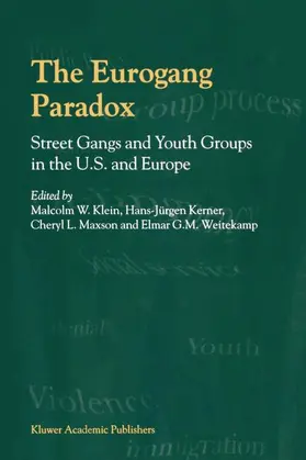Klein / Weitekamp / Kerner |  The Eurogang Paradox | Buch |  Sack Fachmedien