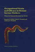 Dollard / Winefield |  Occupational Strain and Efficacy in Human Service Workers | Buch |  Sack Fachmedien