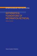 Dominich |  Mathematical Foundations of Information Retrieval | Buch |  Sack Fachmedien