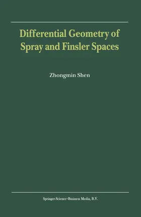  Differential Geometry of Spray and Finsler Spaces | Buch |  Sack Fachmedien