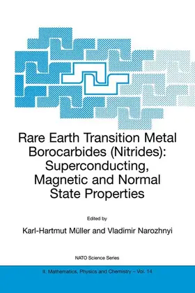 Narozhnyi / Müller |  Rare Earth Transition Metal Borocarbides (Nitrides) | Buch |  Sack Fachmedien