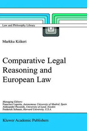 Kiikeri |  Comparative Legal Reasoning and European Law | Buch |  Sack Fachmedien