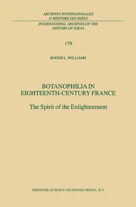 Williams |  Botanophilia in Eighteenth-Century France | Buch |  Sack Fachmedien