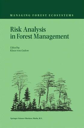 von Gadow | Risk Analysis in Forest Management | Buch | sack.de