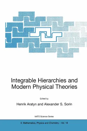 Sorin / Aratyn |  Integrable Hierarchies and Modern Physical Theories | Buch |  Sack Fachmedien