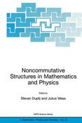 Wess / Duplij |  Noncommutative Structures in Mathematics and Physics | Buch |  Sack Fachmedien