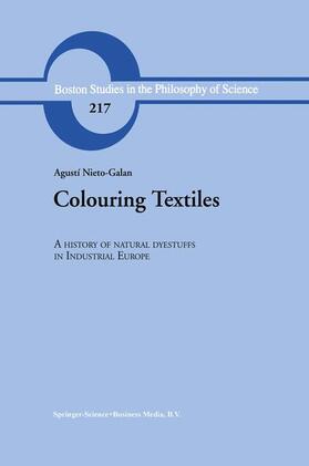 Nieto-Galan | Colouring Textiles | Buch | 978-0-7923-7022-2 | sack.de