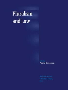 Soeteman |  Pluralism and Law | Buch |  Sack Fachmedien