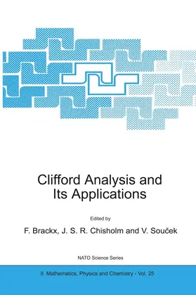 Brackx / Soucek / Chisholm |  Clifford Analysis and Its Applications | Buch |  Sack Fachmedien