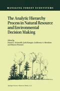 Schmoldt / Pesonen / Kangas |  The Analytic Hierarchy Process in Natural Resource and Environmental Decision Making | Buch |  Sack Fachmedien