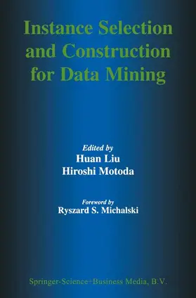 Motoda |  Instance Selection and Construction for Data Mining | Buch |  Sack Fachmedien