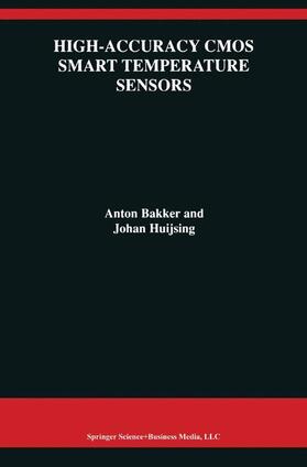 Huijsing / Bakker | High-Accuracy CMOS Smart Temperature Sensors | Buch | 978-0-7923-7217-2 | sack.de