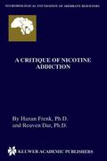 Dar / Frenk |  A Critique of Nicotine Addiction | Buch |  Sack Fachmedien