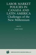 Berry |  Labor Market Policies in Canada and Latin America: Challenges of the New Millennium | Buch |  Sack Fachmedien