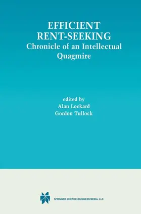 Tullock / Lockard | Efficient Rent-Seeking | Buch | 978-0-7923-7242-4 | sack.de