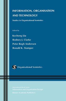 Liu / Stamper / Clarke | Information, Organisation and Technology | Buch | 978-0-7923-7258-5 | sack.de