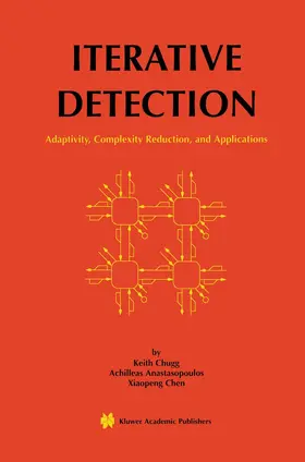 Chugg / Chen / Anastasopoulos |  Iterative Detection | Buch |  Sack Fachmedien