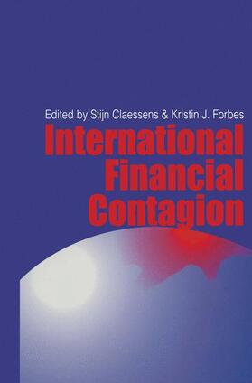 Forbes / Claessens | International Financial Contagion | Buch | 978-0-7923-7285-1 | sack.de
