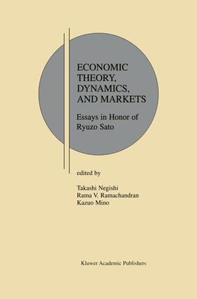 Negishi / Mino / Ramachandran |  Economic Theory, Dynamics and Markets | Buch |  Sack Fachmedien