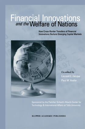 Vaaler / Jacque | Financial Innovations and the Welfare of Nations | Buch | 978-0-7923-7328-5 | sack.de