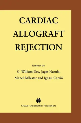 Dec / Carrio / Narula |  Cardiac Allograft Rejection | Buch |  Sack Fachmedien