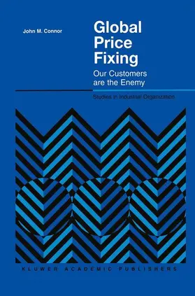 Connor | Global Price Fixing | Buch | 978-0-7923-7333-9 | sack.de
