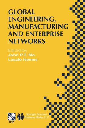 Mo / Nemes |  Global Engineering, Manufacturing and Enterprise Networks | Buch |  Sack Fachmedien