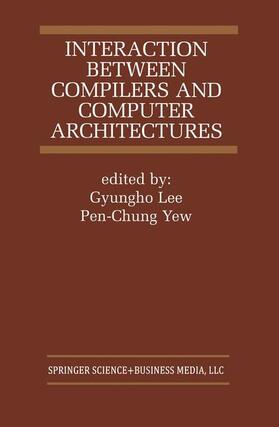 Interaction Between Compilers and Computer Architectures | Buch | 978-0-7923-7370-4 | sack.de