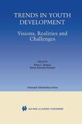 Pittman / Benson |  Trends in Youth Development | Buch |  Sack Fachmedien