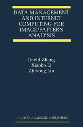 Zhang |  Data Management and Internet Computing for Image/Pattern Analysis | Buch |  Sack Fachmedien
