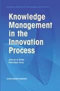 Foray / Mothe |  Knowledge Management in the Innovation Process | Buch |  Sack Fachmedien