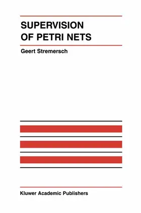Stremersch |  Supervision of Petri Nets | Buch |  Sack Fachmedien