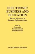 Chin / Milutinovic / Patricelli |  Electronic Business and Education | Buch |  Sack Fachmedien