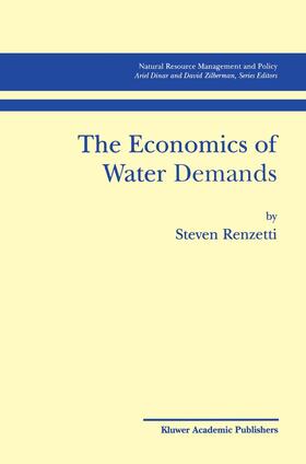 Renzetti |  The Economics of Water Demands | Buch |  Sack Fachmedien
