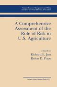 Pope / Just |  A Comprehensive Assessment of the Role of Risk in U.S. Agriculture | Buch |  Sack Fachmedien