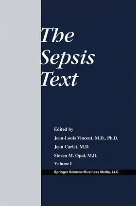 Vincent / Carlet / Opal | The Sepsis Text | Buch | 978-0-7923-7620-0 | www.sack.de