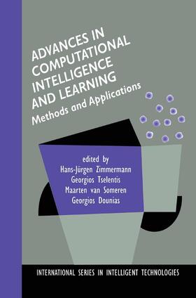 Zimmermann / Dounias / Tselentis | Advances in Computational Intelligence and Learning | Buch | 978-0-7923-7645-3 | sack.de